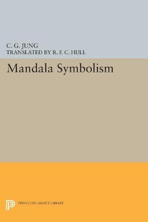 Mandala Symbolism: (From Vol. 9i Collected Works) by C. G. Jung
