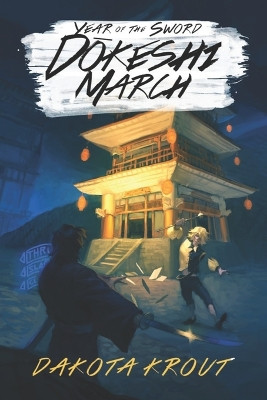 Dokeshi March: A LitRPG Cultivation Saga by Michael Head 9781637660829