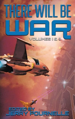 There Will Be War Volumes I & II by Jerry Pournelle 9789527065594