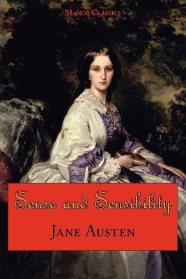 Jane Austen's Sense and Sensibility by Jane Austen 9781604501476