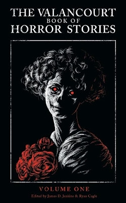 The Valancourt Book of Horror Stories by Christopher Priest 9781943910519