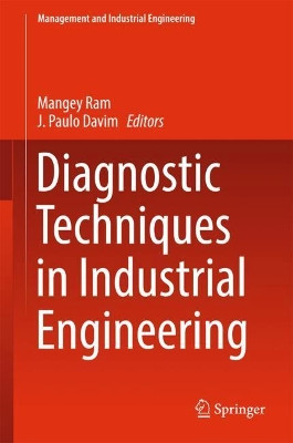 Diagnostic Techniques in Industrial Engineering by Mangey Ram 9783319654966