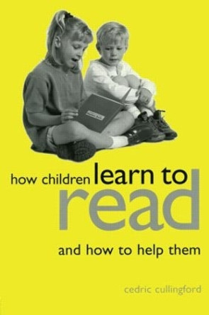 How Children Learn to Read and How to Help Them by  9780749434915