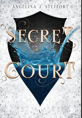 Secret Court by Angelina J Steffort 9783903357334