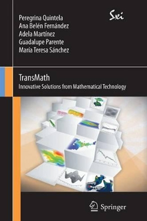 TransMath: Innovative Solutions from Mathematical Technology by Peregrina Quintela Estevez 9788847024052