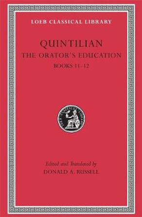 The Orator's Education: v. 5, Bk. 11-12 by Quintilian