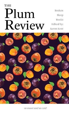 The Plum Review by Aaron Kent 9781915079633