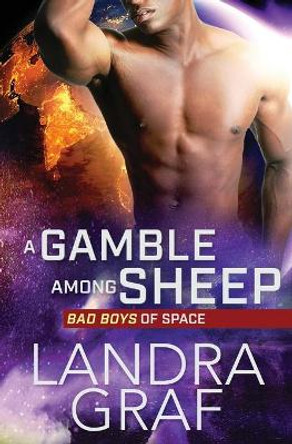 A Gamble Among Sheep by Landra Graf 9781839438325