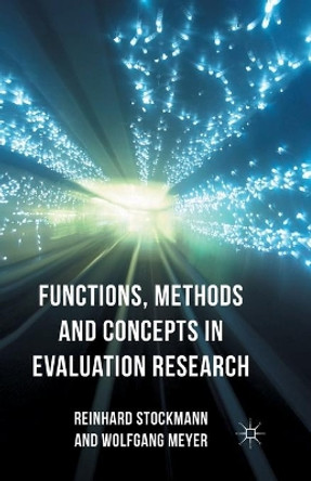 Functions, Methods and Concepts in Evaluation Research by Reinhard Stockmann 9781349436613
