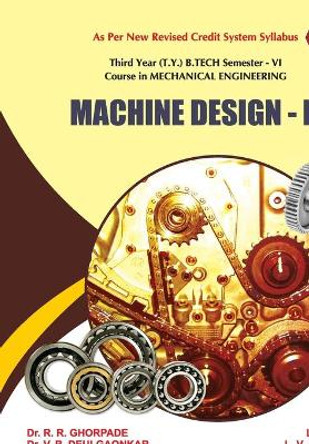Machine Design - II by Dr R R Ghorpade 9789389686197