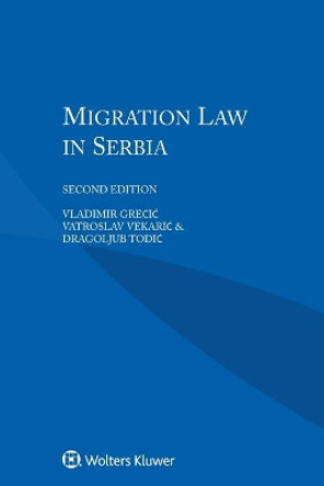Migration Law in Serbia by Vladimir Grecic 9789041182678