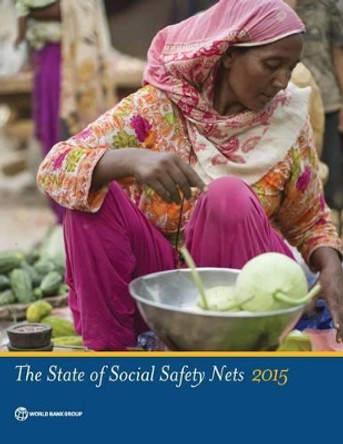 The state of social safety nets 2015 by World Bank 9781464805431