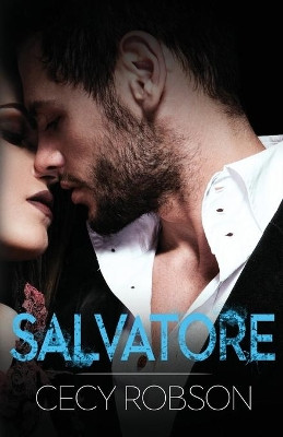 Salvatore: An In Too Far Novel by Cecy Robson 9781947330214
