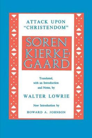 Attack upon Christendom by Soren Kierkegaard