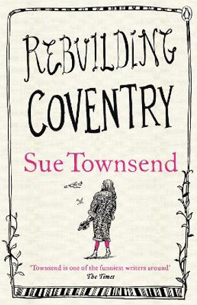 Rebuilding Coventry by Sue Townsend