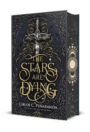 The Stars Are Dying: Special Edition by Chloe C Peñaranda 9781250355669