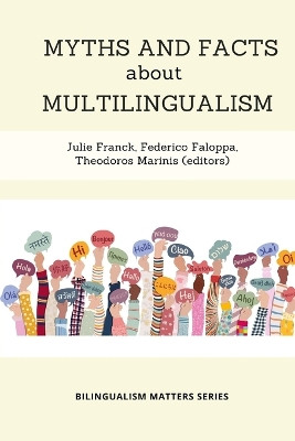 Myths and Facts about Multilingualism by Julie Franck 9781636074849