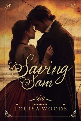 Saving Sam by Louisa Woods 9781805414315