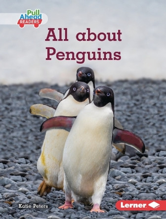All about Penguins by Katie Peters 9798765626306