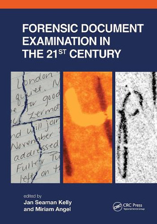 Forensic Document Examination in the 21st Century by Miriam Angel 9781032921785
