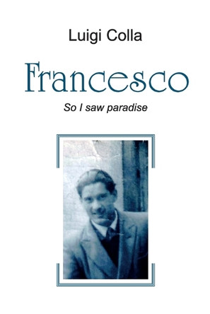 Francesco - English version by Luigi Colla 9791222767178