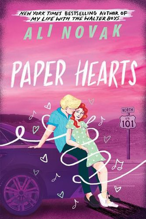 Paper Hearts by Ali Novak 9781464229923