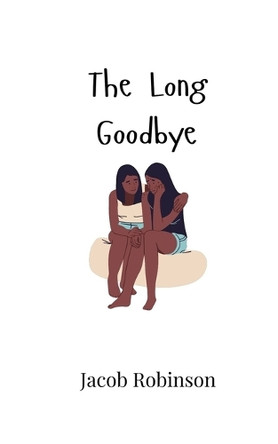 The Long Goodbye by Jacob Robinson 9789908003177