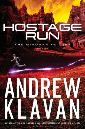 Hostage Run by Andrew Klavan 9781401688974 Hostage Run by Andrew Klavan 9781401688974