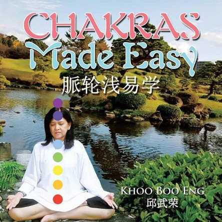 Chakras Made Easy by Khoo Boo Eng 9781543765755