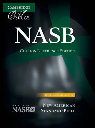 NASB Clarion Reference Bible, Black Calf Split Leather, NS484:X by  9781107604162