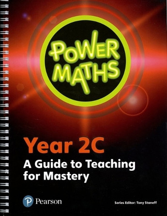 Power Maths Year 2 Teacher Guide 2C by  9780435189785