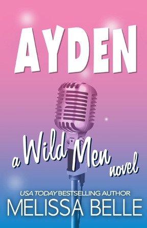Ayden by Melissa Belle 9781946307095