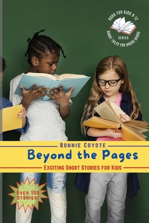 Beyond the Pages: Mystery, Science Fiction, Animals, and More! by Bonnie Coyote 9783456434452