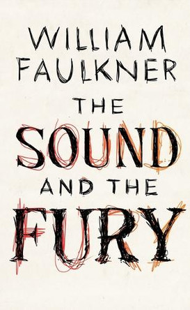 The Sound and the Fury by William Faulkner 9798212633697