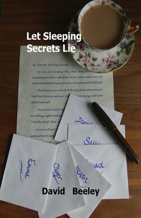 Let Sleeping Secrets Lie by David Beeley 9781917293693