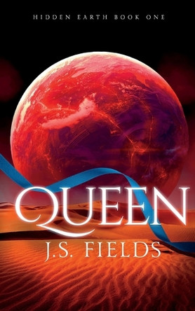 Queen by J S Fields 9781648904929