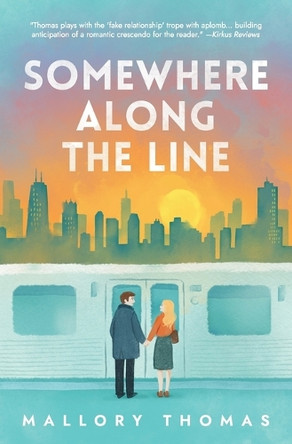 Somewhere Along The Line by Mallory Thomas 9798991499903