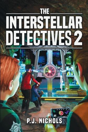 The Interstellar Detectives 2 by P J Nichols 9784910091532