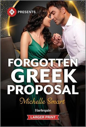 Forgotten Greek Proposal by Michelle Smart 9781335631879