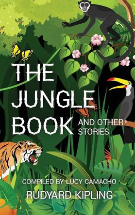 The Jungle Book and Other Short Stories by Rudyard Kipling 9798330552436