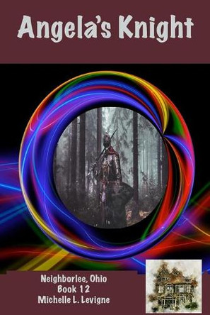 Angela's Knight by Michelle L Levigne 9781952345296