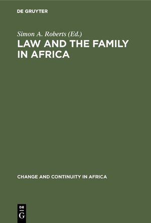 Law and the Family in Africa by Simon A. Roberts 9789027976635