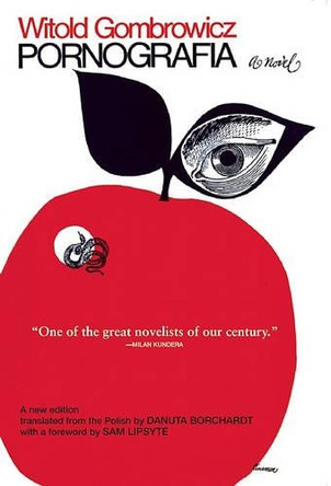 Pornografia by Witold Gombrowicz 9780802145130
