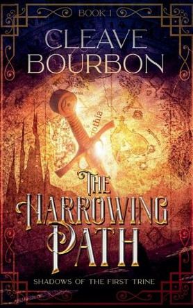 The Harrowing Path by Cleave Bourbon 9798215800492