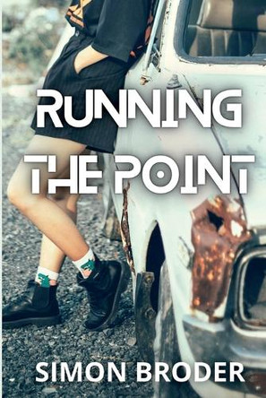 Running The Point by Simon Broder 9781642614749