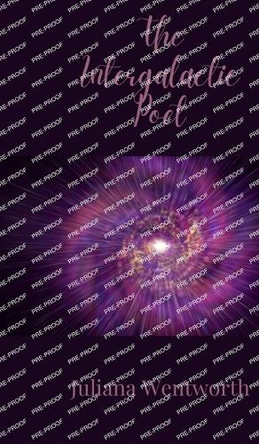 The Intergalactic Poet by Juliana Wentworth 9781805678106