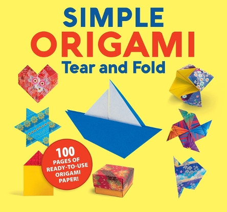 Simple Origami Tear and Fold by Sophia Satsumi 9781641244251