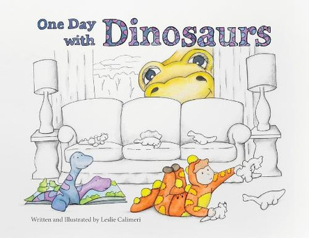 One Day with Dinosaurs by Leslie Calimeri 9781958842522
