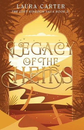 Legacy of the Heirs by Carter 9781739404550