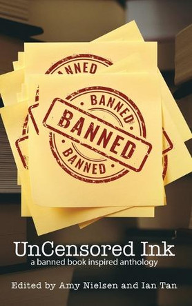 UnCensored Ink by Amy Nielsen 9781958531891